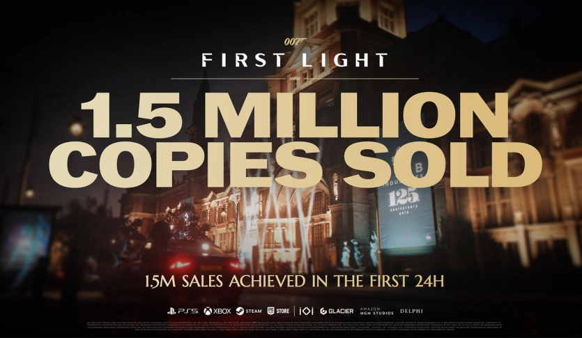 007 First Light реалізувала 1,5 млн копій за перші 24 години: найуспішніший старт ігрового Бонда за останні роки. 1